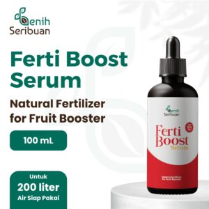 Ferti Boost Serum: Pupuk Cair Pelebat Buah Organik 100mL Booster Buah Lebih Cepat Besar Manis